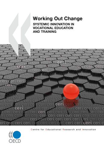 Working out change : systemic innovation in vocational education and training.