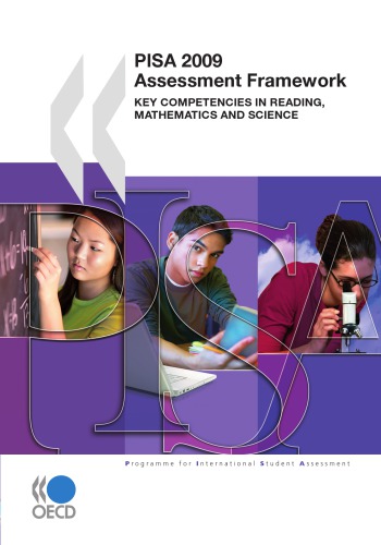 Pisa 2009 Assessment Framework: Key Competencies in Reading, Mathematicsand Science
