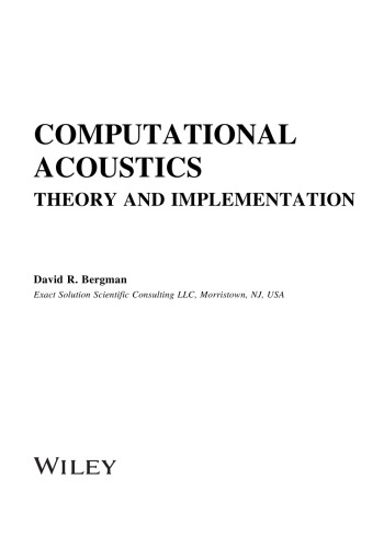 Computational Acoustics. Theory and Implementation