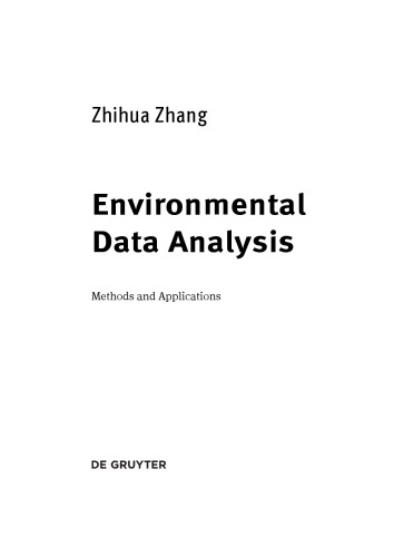 Environmental Data Analysis: Methods and Applications