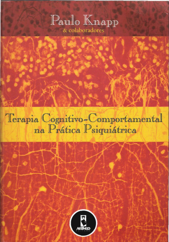 Terapia Cognitivo-Comportamental na Prática Psiquiátrica