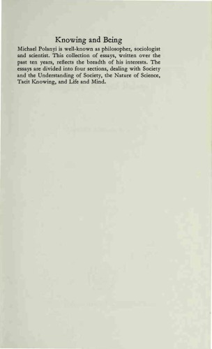 Knowing and Being: Essays by Michael Polanyi (1959–1968)