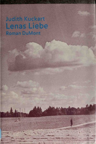 Lenas Liebe. Roman
