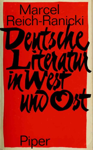 Deutsche Literatur in West und Ost. Prosa seit 1945