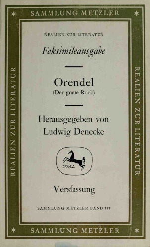 Orendel (Der graue Rock). Faksimilierte Ausgabe der Vers- und der Prosafassung nach den Drucken von 1512