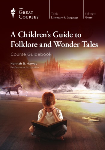 A Children’s Guide to Folklore and Wonder Tales