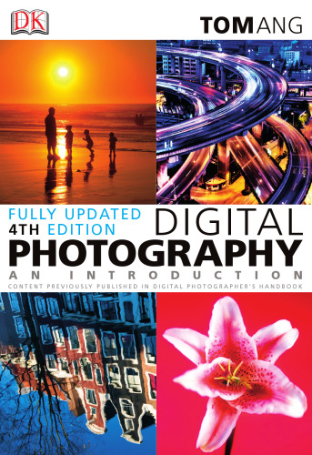 Digital Photography: An Introduction