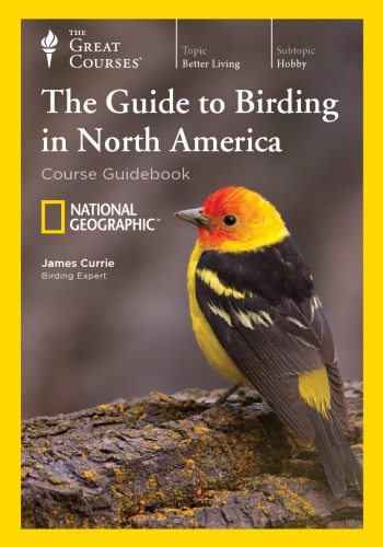 The Guide to Birding in North America