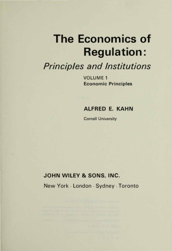 The Economics of Regulation: Principles and Institutions (Vol. 1 + 2)