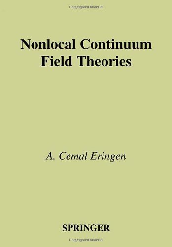 Nonlocal Continuum Field Theories