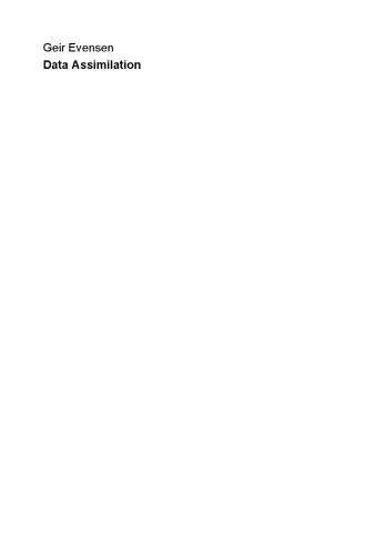 Data Assimilation The Ensemble Kalman Filter