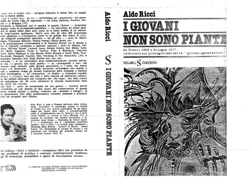 I giovani non sono piante. Da Trento 1968 a Bologna 1977