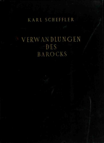 Verwandlungen des Barocks in der Kunst des neunzehnten Jahrhunderts