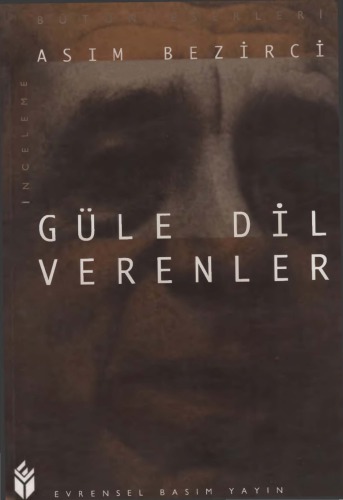 Güle Dil Verenler