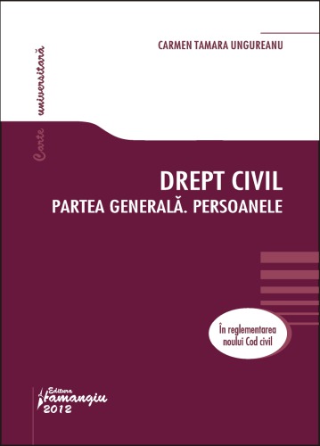 Drept civil: Partea Generală Persoanele