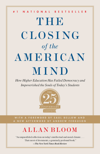 The Closing of the American Mind