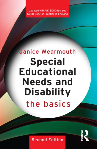 Special Educational Needs and Disability: The Basics