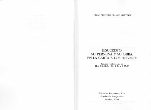 Jesucristo, su persona y su obra en la Carta a los Hebreos
