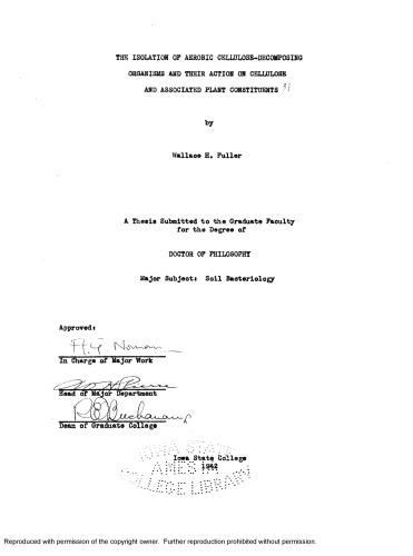 The isolation of aerobic cellulose-decomposing organisms and their action on cellulose and associated plant constituents