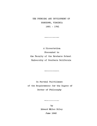 The founding and development of Yorktown, Virginia, 1691-1781