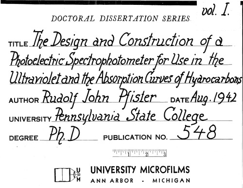 THE DESIGN AND CONSTRUCTION OF A PHOTOELECTRIC SPECTROPHOTOMETER FOR USE IN THE ULTRAVIOLET AND THE ABSORPTION CURVES OF HYDROCARBONS