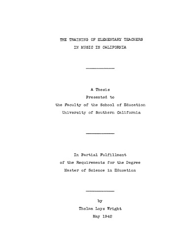 The training of elementary teachers in music in California