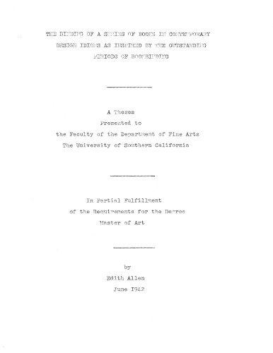 The binding of a series of books in contemporary design idioms as inspired by the outstanding periods of bookbinding