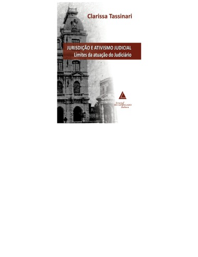 Jurisdição e ativismo judicial: limites da atuação do judiciário