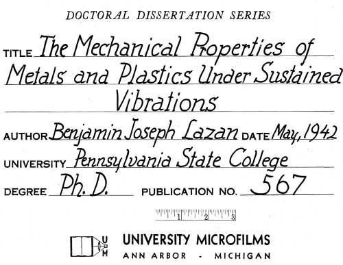 THE MECHANICAL PROPERTIES OF METALS AND PLASTICS UNDER SUSTAINED VIBRATIONS