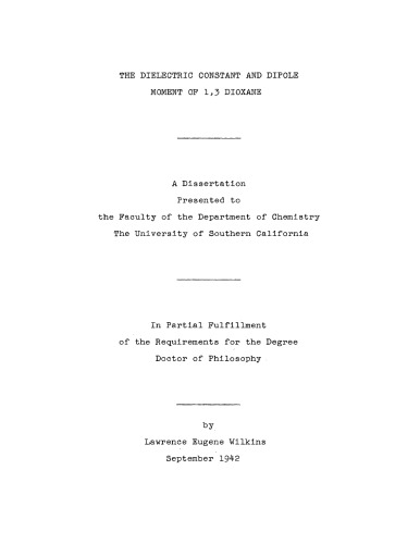 The dielectric constant and dipole moment of 1,3 dioxane