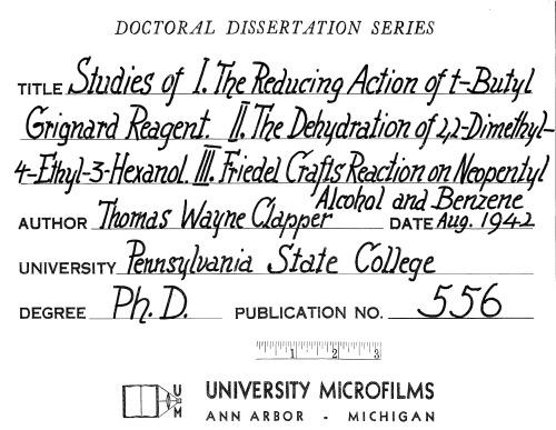 I. THE REDUCING ACTION OF T-BUTYL GRIGNARD REAGENT II. THE DEHYDRATION OF 2,2-DIMETHYL-4-ETHYL-3-HEXANOL III. FRIEDEL-CRAFTS REACTION ON NEOPENTYL ALCOHOL AND BENZENE
