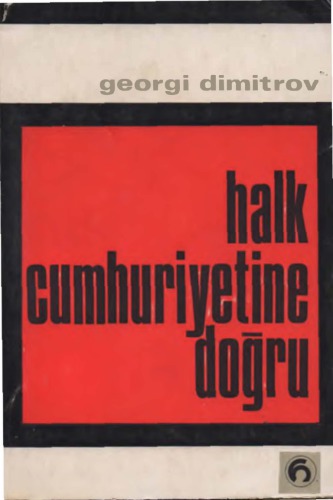 Halk Cumhuriyetine Doğru
