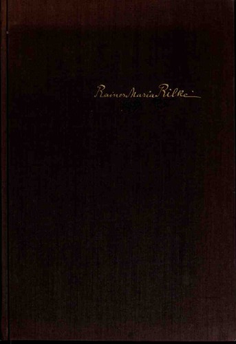Rainer Maria Rilke. Leben und Werk im Bild
