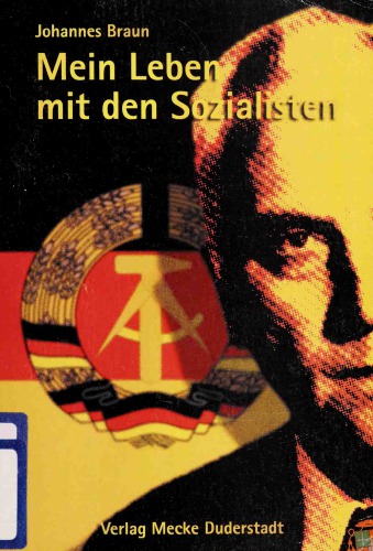 Mein Leben mit den Sozialisten. Geschichten aus dem Halbdunkel der DDR
