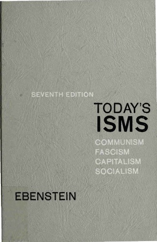 Today’s Isms: Communism, Fascism, Capitalism, Socialism