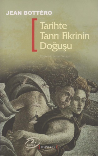 Tarihte Tanrı Fikrinin Doğuşu
