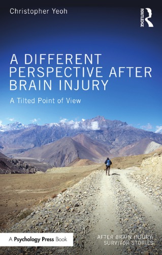 A Different Perspective After Brain Injury: A Tilted Point of View
