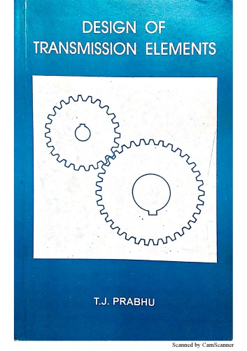 Design of Transmission Elements