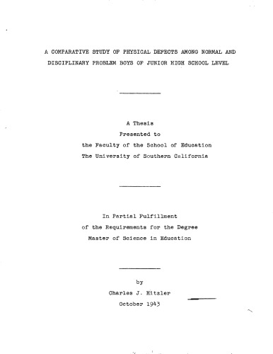 A comparative study of physical defects among normal and disciplinary problem boys of junior high school level