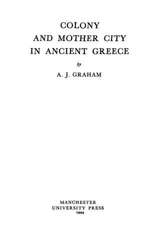 Colony and Mother City in Ancient Greece