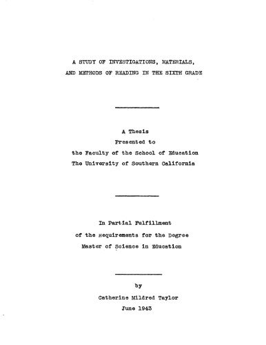 A study of investigations, materials, and methods of reading in the sixth grade