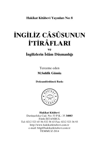 Ingiliz Casusunun itiraflari ve ingilizlerin islam dusmanligi