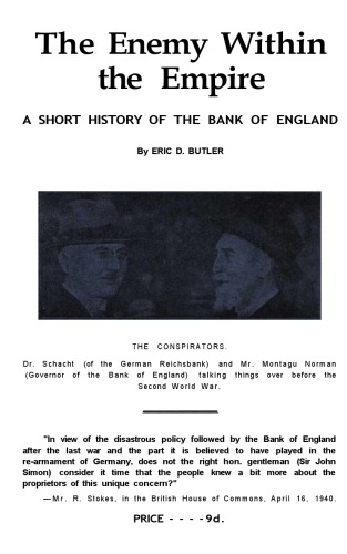 The Enemy Within The Empire - A Short History of the Bank of England