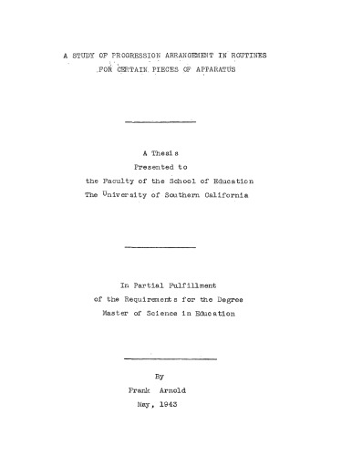 A study of progression arrangement in routines for certain pieces of apparatus