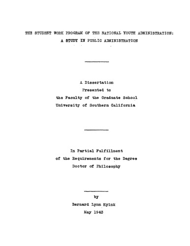 The student work program of the National Youth Administration: A study in public administration
