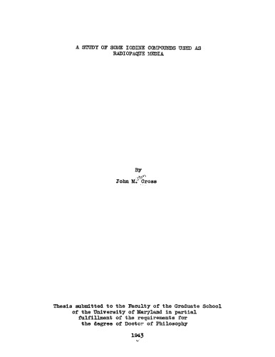 A study of some iodine compounds uses a radiopaque media