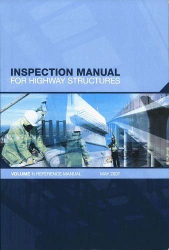 Inspection manual for highway structures: Reference Manual
