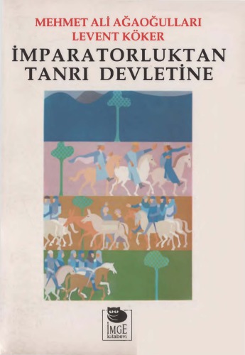 İmparatorluktan Tanrı Devletine