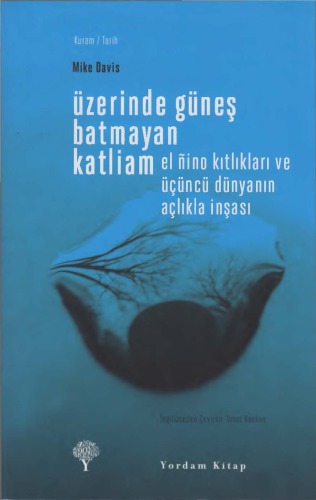 Üzerinde Güneş Batmayan Katliam