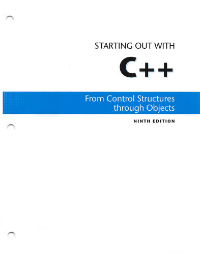 Starting Out with C++ from Control Structures to Objects